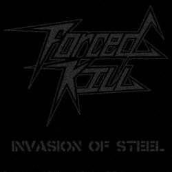Forced Kill : Invasion of Steel